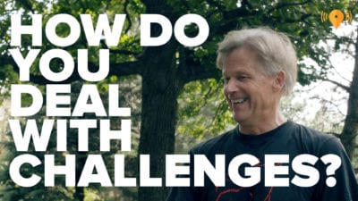 How Do You Deal With Challenges?