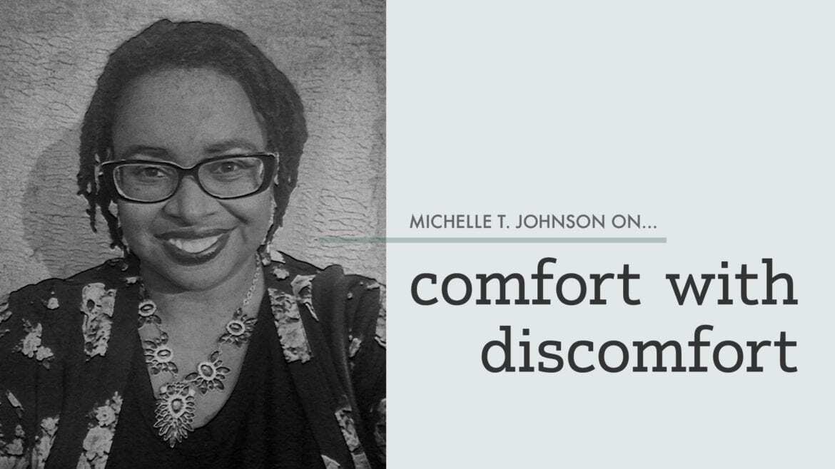 comfort with discomfort