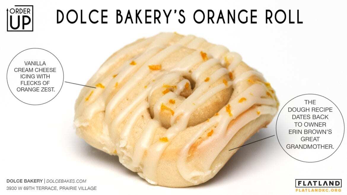 Dolce Bakery's Orange Roll