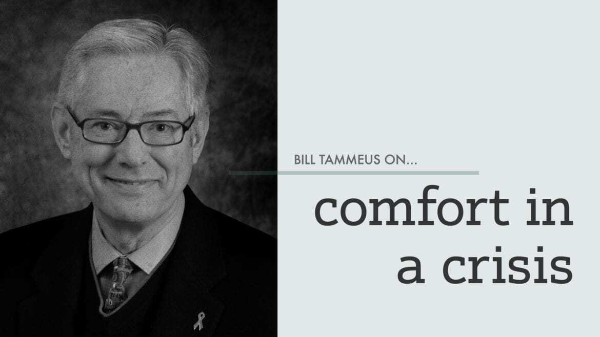 Comfort in Crisis