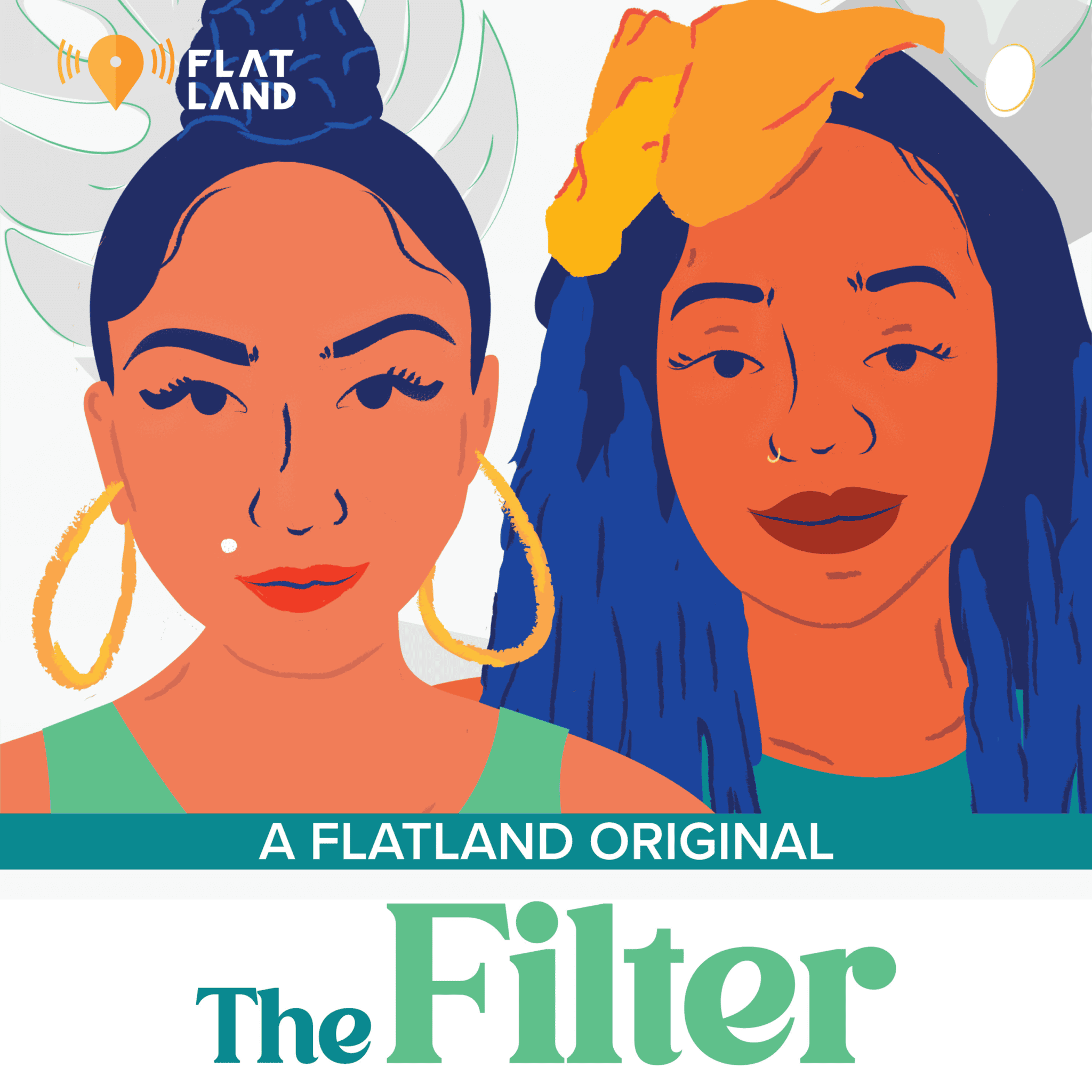 Flatland logo, Vicky and Ieshia illustrated portrait, A Flatland Original, The Filter