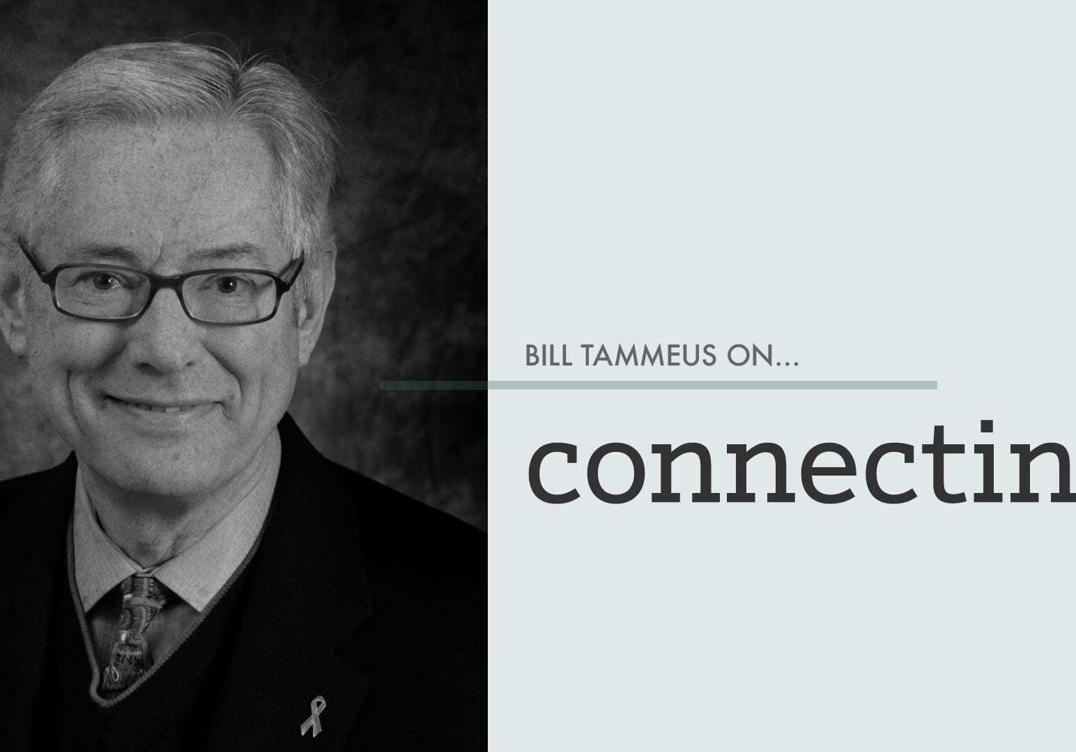 billtammeus_connecting