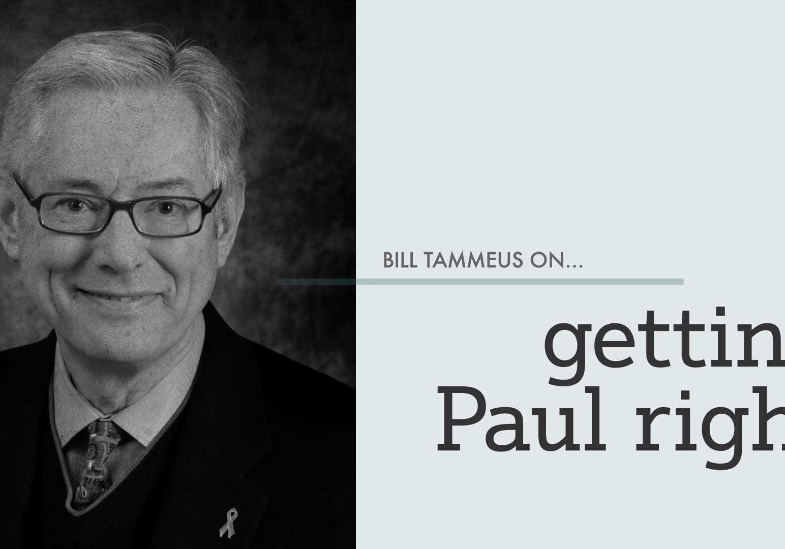 billtammeus_gettingpaulright